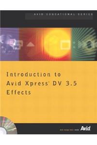 Introduction to Avid Xpress DV 3.5 Effects