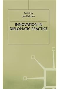 Innovation in Diplomatic Practice
