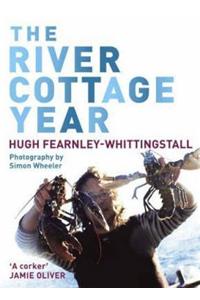 The River Cottage Year