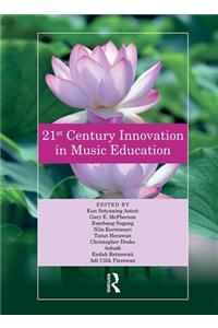 21st Century Innovation in Music Education