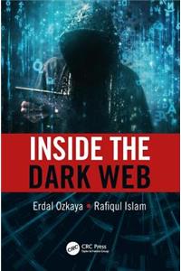 Inside the Dark Web