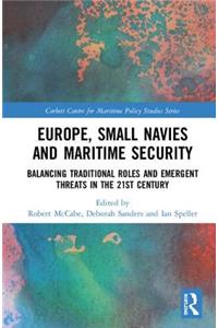 Europe, Small Navies and Maritime Security