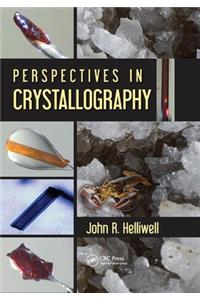 Perspectives in Crystallography