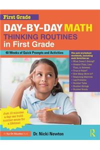 Day-by-Day Math Thinking Routines in First Grade