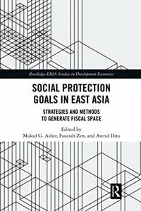 Social Protection Goals in East Asia