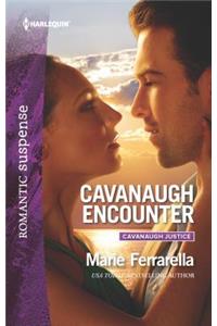 Cavanaugh Encounter