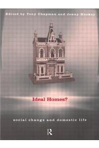 Ideal Homes?