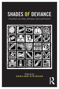 Shades of Deviance