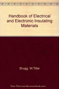 Handbook of Electrical and Electronic Insulating Materials