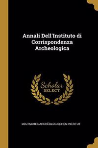 Annali Dell'Instituto di Corrispondenza Archeologica