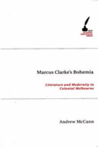 Marcus Clarke's Bohemia