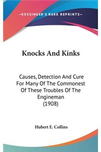 Knocks And Kinks