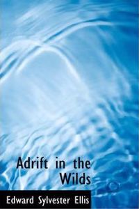 Adrift in the Wilds