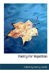 Poetry for Repetition