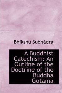 A Buddhist Catechism