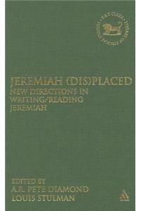 Jeremiah (Dis)Placed