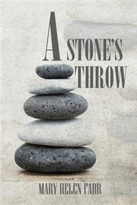 A Stone's Throw