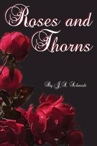 Roses and Thorns