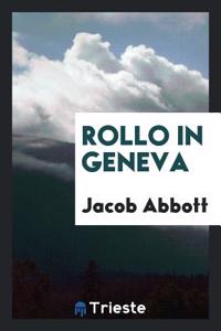 Rollo in Geneva