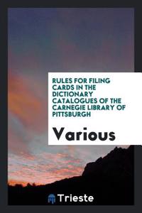 RULES FOR FILING CARDS IN THE DICTIONARY