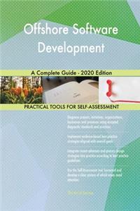 Offshore Software Development A Complete Guide - 2020 Edition