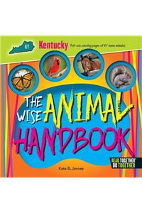 The Wise Animal Handbook Kentucky