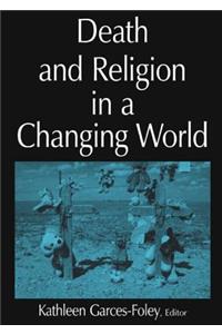 Death and Religion in a Changing World