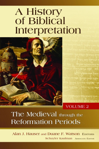History of Biblical Interpretation, Volume 2