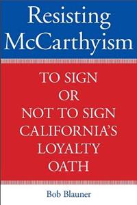 Resisting McCarthyism