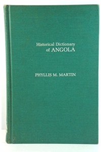 Historical Dictionary of Angola