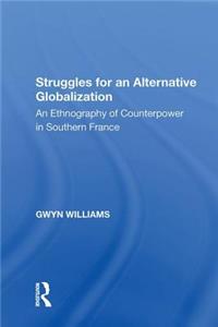 Struggles for an Alternative Globalization