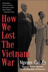 How We Lost the Vietnam War