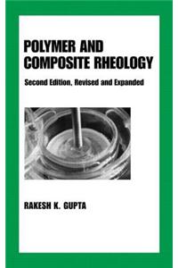 Polymer and Composite Rheology