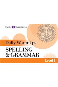 Daily Warm-Ups for Spelling & Grammar