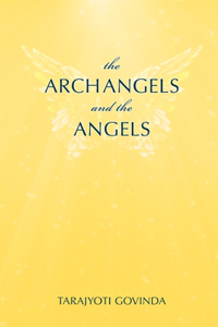 Archangels And The Angels