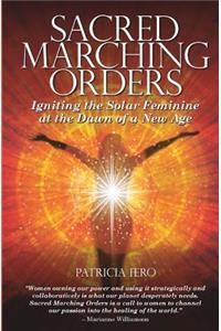 Sacred Marching Orders
