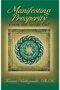 Manifesting Prosperity from the Inside Out