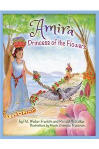 Amira, Princess of the Flowers