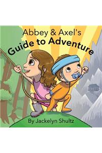 Abbey and Axel's Guide to Adventure