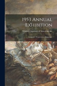 1953 Annual Exhibition
