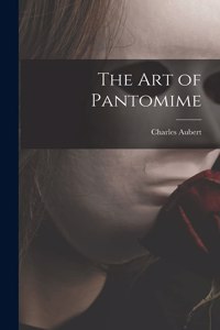 Art of Pantomime