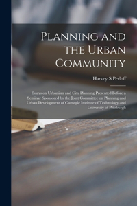 Planning and the Urban Community