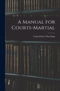 A Manual for Courts-Martial