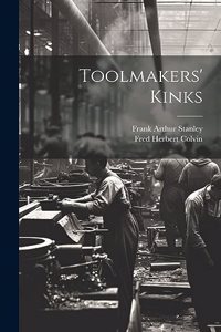 Toolmakers' Kinks