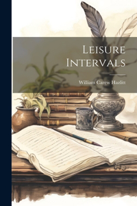 Leisure Intervals