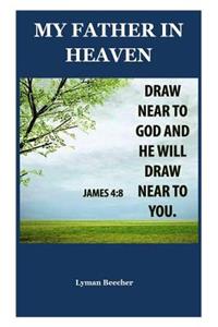 My Father In Heaven