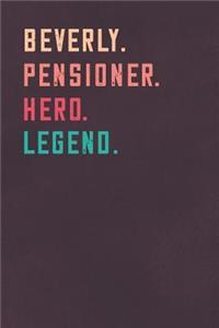 Beverly. Pensioner. Hero. Legend.