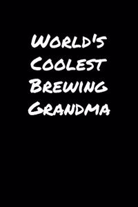 World's Coolest Brewing Grandma