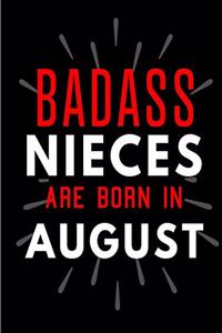 Badass Nieces Are Born In August