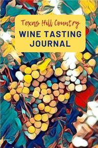 Texas Hill Country Wine Tasting Journal